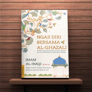Ngaji Diri Bersama Al-Ghazali