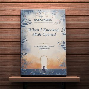 When I Kocked, Allah Opened
