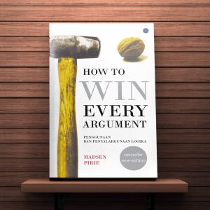 How to Win Every Argument