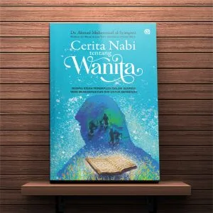 Cerita Nabi tentang Wanita